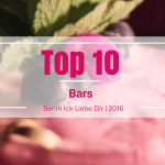 Top 10 | Die besten Orte in Berlin